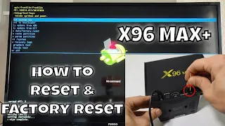 How to reset X96 Max Plus Factory Reset