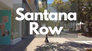 San Jose - Santana Row | Food and Shopping | Walking Tour