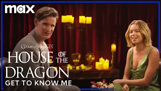 Matt Smith & Milly Alcock Get To Know Me | House of the Dragon | Max