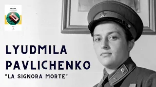 Lyudmila Pavlichenko (la Signora Morte) racconto tratto dal libro KESTORIE di Gianpiero Kesten