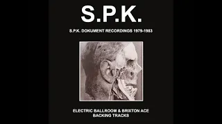 S.P.K. - Life After Hope