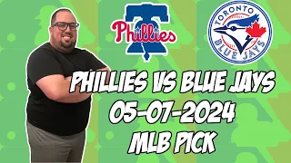 Philadelphia Phillies vs Toronto Blue Jays 5/7/24 MLB Pick & Prediction | MLB Betting Tips