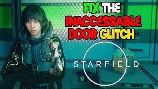 Starfield door locked during "Display of Power" quest bug solution