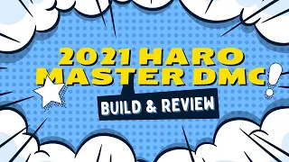 Ride Like a Master: 2021 Haro Master DMC 26" BMX – Upgrades & Performance!