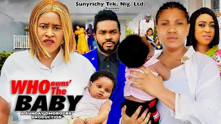 WHO OWNS THE BABY Pt. 1 - Mary Igwe, Maleek Milton, Queeneth Hilbert latest 2024 nigerian new movie