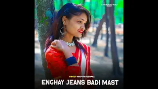 Enghay jeans Badi mast#newnagpurisong