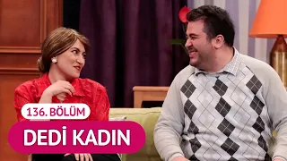 Dedi Kadın (136. Bölüm) - Çok Güzel Hareketler 2