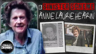 A Sinister Scheme: The Kidnapping Of Annie Laurie Hearin