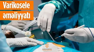 Dr.Seymur Mehtiyev - Varikosel əməliyyatı