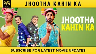 Jhootha Kahin Ka Trailer #2 | PVR Cinemas