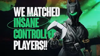 we matched one of the best CONTROLLER players in Destiny 2!!