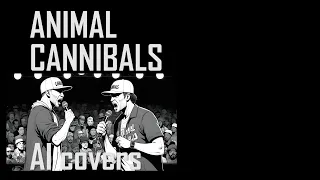 Animal Cannibals (AI Cover) - Állat Kannibálok