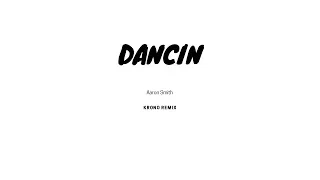 Dancin- Aaron Smith (Krono Remix) перевод на русском