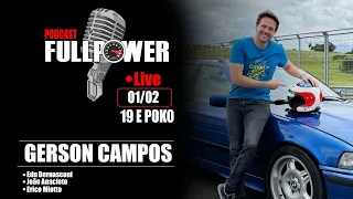 FullPowerTV AO VIVO com @gersoncampos, Edu Bernasconi, João Anacleto, Erico miotto