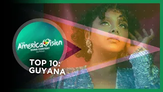 Top 10: Entries from Guyana 🇬🇾 - Own Americavision Song Contest