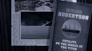 Thông điệp từ quá khứ: Lời tiên đoán của Morgan Robertson về tàu Titanic