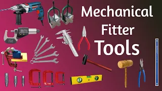 Fitter Hand Tools | Mechanical Hand Tools || FitterMechanicalTools|| #FitterTools