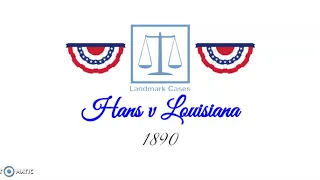 Hans v Louisiana (1890)