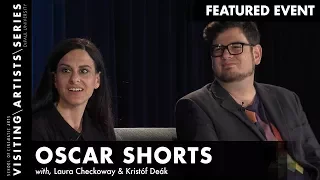Oscar Shorts Q&A with Kristof Deak & Laura Checkoway DePaul Visiting Artists Series