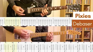 Debaser - Pixies - Learn to Play! (Guitar Cover & Tab)