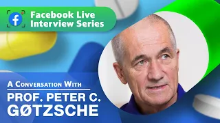 Peter C. Gøtzsche: Mental Health Survival Kit, Withdrawal from Psych Drugs & More