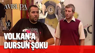 Volkan, Dursun ile tanışıyor - Avrupa Yakası