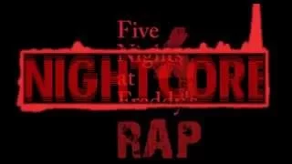 Nightcore - "We Don't Bite" FNAF 4 Rap by JT Machinima