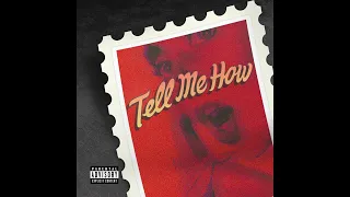 Yung Pinch - "TELL ME HOW" OFFICIAL VERSION