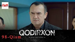 PARADOKS Qodirxon 6-mavsum 98-QISM