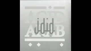 Acid Arab – Jdid [2LP + MP3]
