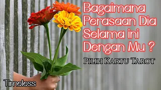 Bagaimana Perasaan Dia Selama ini Denganmu | Pilih Kartu Tarot | Bacaan Cinta