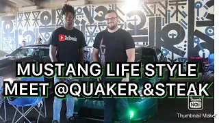 Mustang week 2.0:Mustang lifestyle/long tube Quaker steak Lube MEET