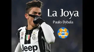 Paulo Dybala - La Joya