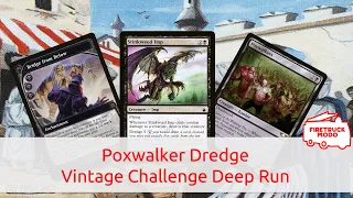 Poxwalking through the Vintage Challenge with Dredge