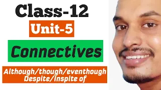 Connectives | Unit-5 | English | Class-12 | Online Tuition | Shyam Sir