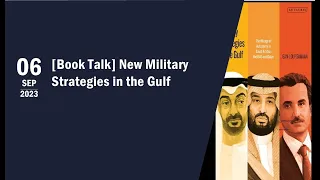 Book Talk - New Military Strategies in the Gulf