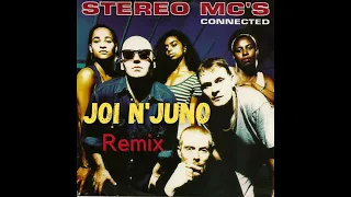 Stereo MCs-Connected (Joi N'Juno remix)