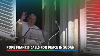 Pope Francis calls for peace in Sudan | ABS-CBN News