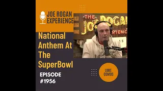 Luke Combs on Chris Stapleton National Anthem At The Super Bowl | Joe Rogan Experience