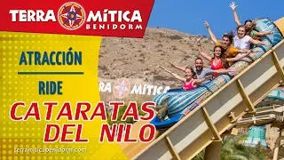 Atracción Cataratas del Nilo - Terra Mítica Benidorm