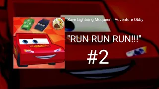 SAVE LIGHTNING MCQUEEN!! Adventure Obby OST: "RUN RUN RUN!!!"