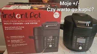 Nowy model Instant Pot Duo Crisp with Ultimate Lid, moje plusy i minusy, jak wyglada i jak używać.