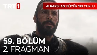 Alparslan: Büyük Selçuklu 59. Bölüm 2. Fragman I @UyanisBuyukSelcukluTRT