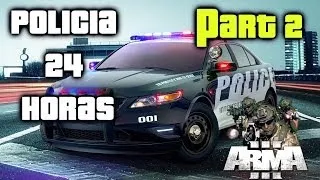 Arma 3 (Altis Life) Programa Polícia 24 horas Part 2