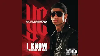 I Know (Explicit)