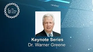 CSHL Keynote: Dr. Warner Greene, Gladstone Institutes