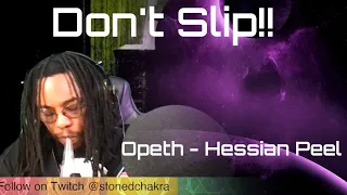 Stoned Chakra Reacts!!! Opeth - Hessian Peel