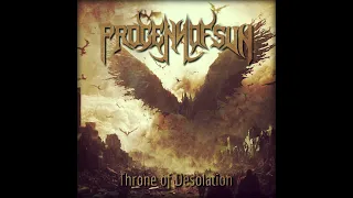 Progeny of Sun - Throne of Desolation (Full Album)