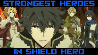 Strongest Heroes in Rising of the Shield Hero || Top 5