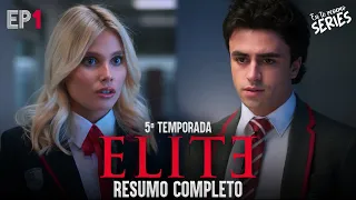 ELITE 5 TEMPORADA EPISÓDIO 1 | RESUMO COMPLETO